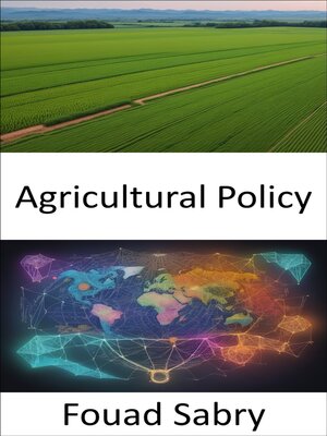 cover image of Agricultural Policy